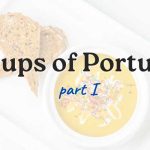 Tradicional Soups of Portugal (part I)